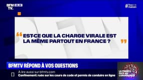 Est-ce que la charge virale du coronavirus est la même partout en France ?