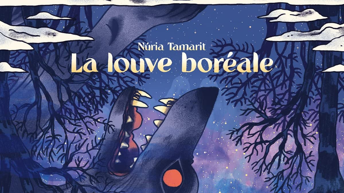 "La Louve boréale" de Nuria Tamarit