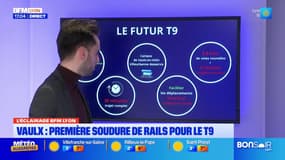 L'éclairage de BFM Lyon: première soudure de rails pour le T9