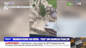 Inondations en Isère : tout un hameau évacué - 22/06  