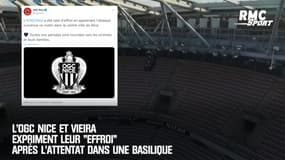 L’OGC Nice et Vieira expriment leur "effroi"  après l’attentat dans une Basilique