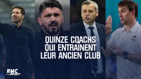 Gattuso, Lopetegui, Halilhodzic... Quinze coachs qui entraînent leur ancien club