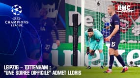 Leipzig - Tottenham : "Une soirée difficile" admet Lloris