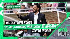 Reims 2-0 Lyon : "Je ne croyais pas l'OL aussi malade que ça" tacle Gautreau