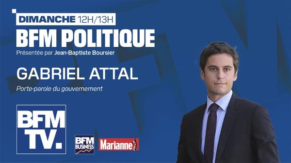 Gabriel Attal dans BFM Politique Gabriel Attal dans BFM Politique