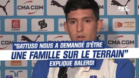 OM : "Gattuso nous a demandé d'être une famille sur le terrain" explique Balerdi
