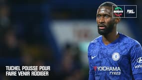 Mercato : Tuchel pousse auprès du PSG pour faire venir Rüdiger