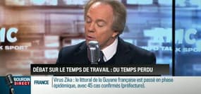 Le parti pris d'Hervé Gattegno: "Le débat sur le temps de travail, c'est du temps perdu" - 26/01