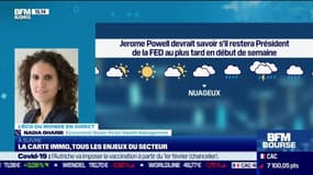 Nadia Gharbi (Pictet Wealth Management) : Jerome Powell devrait savoir s'il restera président de la FED au plus tard en début de semaine - 19/11