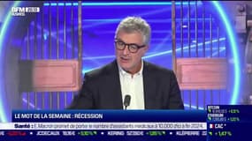 Le mot de la semaine : La récession - 06/01