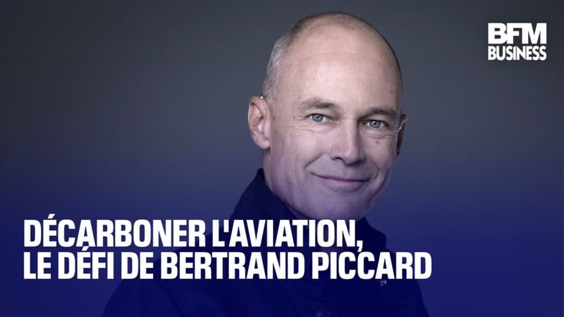 Décarboner l'aviation, le défi de Bertrand Piccard