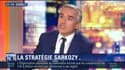 La stratégie de Nicolas Sarkozy pour arriver en tête de la primaire (1/2)