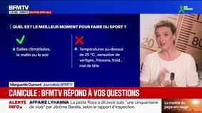 Canicule quel est le meilleur moment pour faire du sport? BFMTV répond — free download
