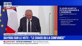 Vote de confiance: "Dans les 13 jours qui viennent, les Français vont choisir s'ils se placent du côté du chaos ou de la responsabilité", assure François Bayrou
