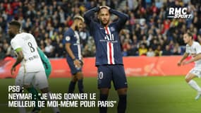 PSG : « Je vais donner le meilleur de moi-même pour Paris » assure Neymar