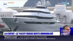 La Ciotat: le yacht russe reste immobilisé