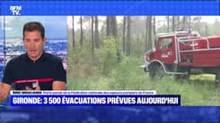 Gironde : 3 500 évacuations prévues aujourd'hui - 18/07