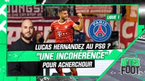 Mercato : Lucas Hernandez au PSG ? "Une incohérence" pour Acherchour (After Foot)