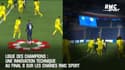 Ligue des champions : Une innovation technique au Final 8 sur les chaînes RMC Sport