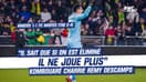 Coupe de France : "Il sait qu'il ne joue plus si on est éliminé" Kombouaré charrie Descamps, héros des TAB