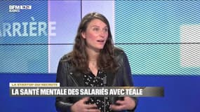 La start-up qui recrute: La santé mentale des salariés avec Teale - 25/12