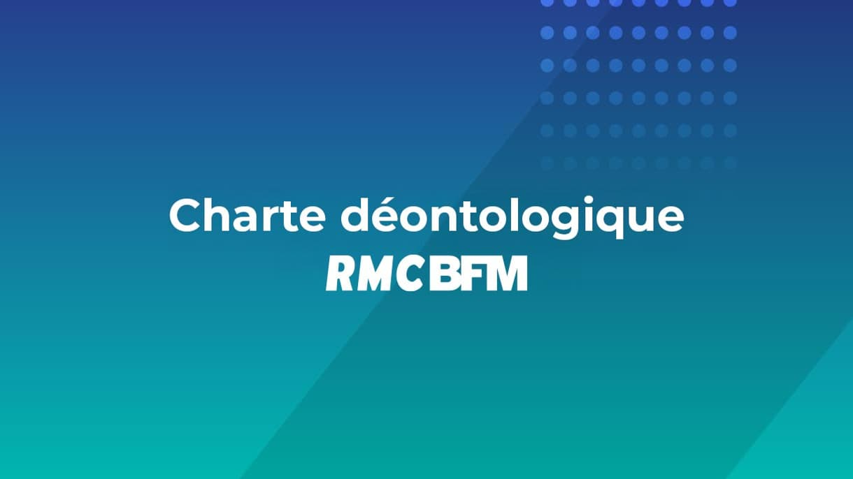 Charte déontologique RMC-BFM
