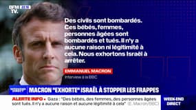 Gaza: Emmanuel Macron affirme qu'il n'y a "aucune raison ni légitimité" au bombardement "des civils" et exhorte "Israël à arrêter"