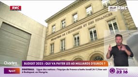 Budget 2025 : Qui va payer les 60 milliards d'euros? 
