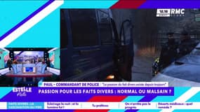 Passion pour les faits divers : "On ne sort pas indemne de là", témoigne un commandant de police