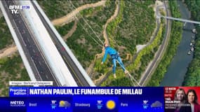 L'image du jour : Nathan Paulin, le funambule de Millau - 24/09