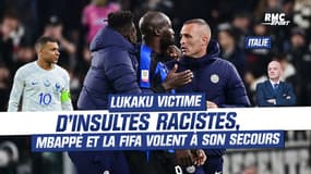 Italie : Lukaku victime d’insultes racistes, Mbappé et la FIFA volent à son secours