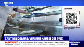 Le prix de la cantine va-t-il forcément augmenter ? BFMTV répond à vos questions