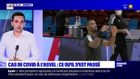 Cas de Covid à l'Asvel : ce qu'il s'est passé