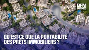   Qu'est-ce que la portabilité des prêts immobiliers ? 