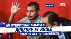 Football : Un international malaisien, agressé et brûlé au quatrième degré dans un centre commercial