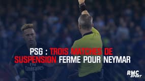 PSG : trois matches de suspension ferme pour Neymar