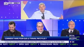 Les Experts : Comment faire pour que le travail paye plus ? - 11/01