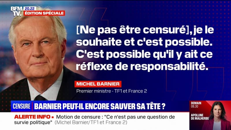 Michel Barnier: ne pas être censuré, 