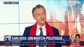 L’édito de Christophe Barbier: Can 2019, un match politique