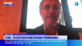 Lyon : 11e édition d'une époque formidable 