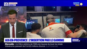 Aix-en-Provence: l'insertion professionnelle par le gaming