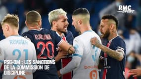 PSG-OM : Les sanctions de la commission de discipline