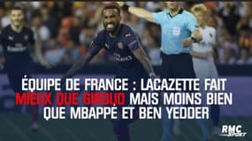 Équipe de France : Lacazette fait mieux que Giroud mais moins bien que Mbappé et Ben Yedder