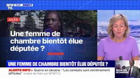 Une femme de chambre bientôt élue députée? BFMTV répond à vos questions