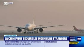 Le Tech Flash : La Chine veut séduire les ingénieurs étrangers, par Léa Benaim - 01/10
