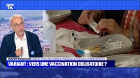 Variant : vers une vaccination obligatoire ? - 10/07