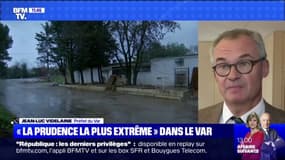 "Nous sommes dans la perspective d'un événement pénible et dangereux", explique le préfet du Var tandis que le département est passé en vigilance rouge