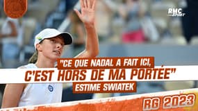 Roland-Garros : "Ce que Nadal a fait ici, c'est hors de ma portée" estime Swiatek 