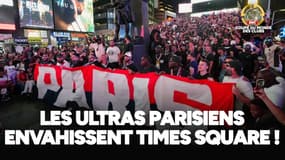 PSG : Les Ultras Parisiens envahissent Times Square !