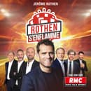Exclu podcast : Rothen se chauffe contre... Le moscato show